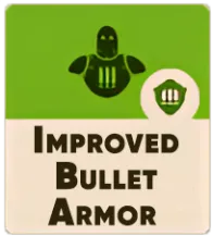 Improved Bullet Armor